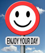 Enjoy Your Day