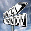 innovation or stagnation