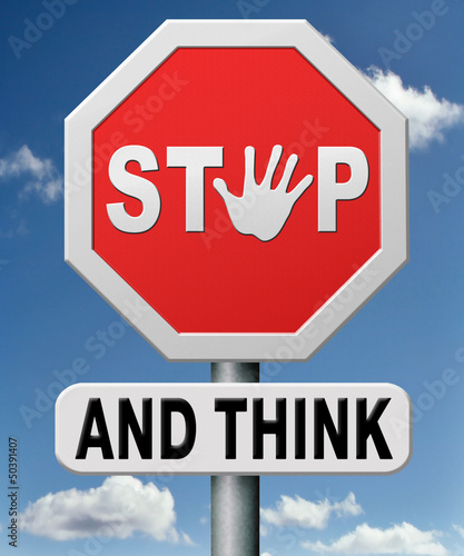 Illustration: stop and think stop and think