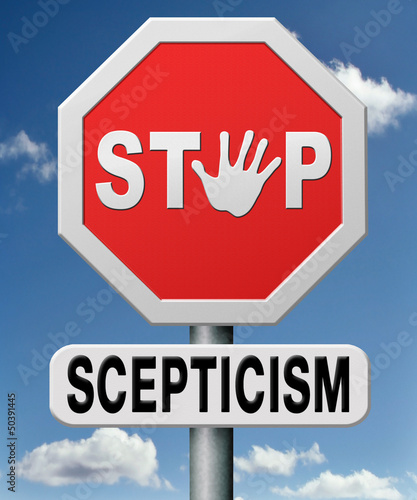 Illustration: stop scepticism stop scepticism