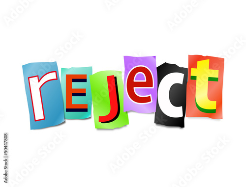 Illustration: Reject concept. Reject concept.