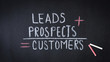 Leads, prospects, customers formula
