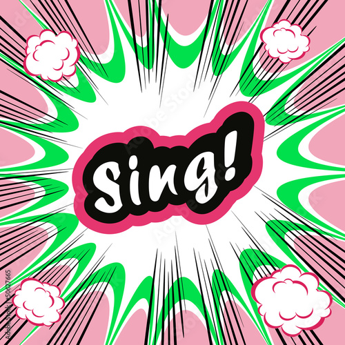 Illustration: Retro background Design Template boom with word SING Comic book Retro background Design Template boom with word SING Comic book