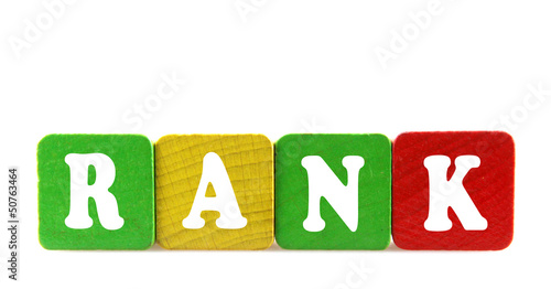 Photo: rank - isolated text in wooden building blocks rank - isolated text in wooden building blocks
