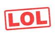 LOL Rubber Stamp