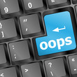 The word oops on a computer keyboard