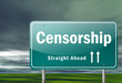 Highway Signpost "Censorship"