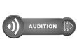 audition sur bouton gris