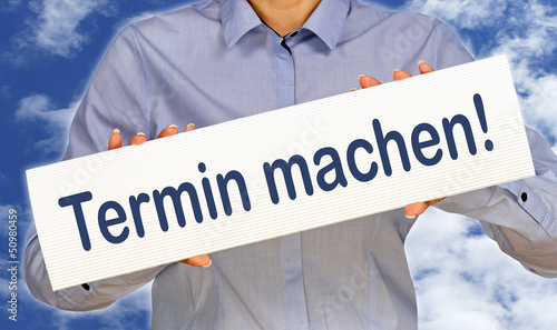 Illustration: Termin machen ! Termin machen !