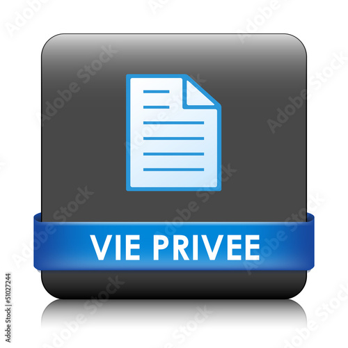 Illustration: Bouton Web VIE PRIVEE (informations personnelles sécurité légal) Bouton Web VIE PRIVEE (informations personnelles sécurité légal)