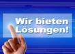 Wir bieten Lösungen