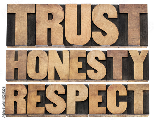 Photo: trust, honesty, respect trust, honesty, respect