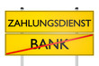 ZAHLUNGSDIENST vs BANK_konzeptionell Finanzsysteme - 3D