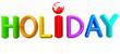3d colorful text "holiday"