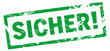 Vektor: stempel sicher! stempel sicher!