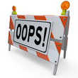 Oops Barricade Construction Sign Mistake Error Correction