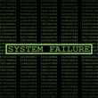 System failure