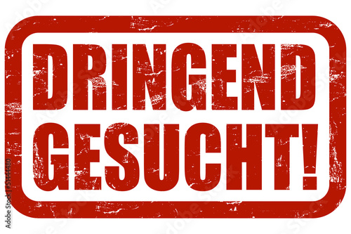 Illustration: Grunge Stempel rot DRINGEND GESUCHT! Grunge Stempel rot DRINGEND GESUCHT!