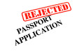 Passport Application REJECTED