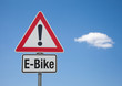 Achtung Schild mit Wolke E-BIKE