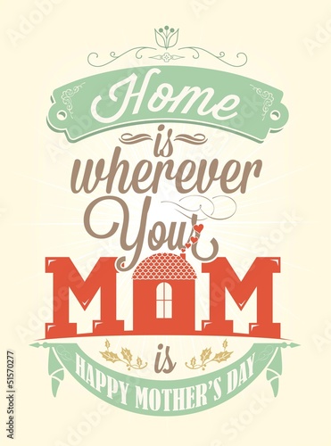 Vector: Vintage Happy Mother's Day Typographical Background Vintage Happy Mother's Day Typographical Background