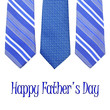 Photo: Happy Fathers Day text with group of blue ties Happy Fathers Day text with group of blue ties