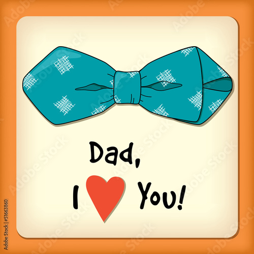Vector: Father day greeting card with bow tie Father day greeting card with bow tie