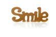 Photo: word 'smile' word 'smile'
