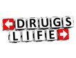 3D Drugs Life Button Click Here Block Text