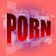 porn word on digital screen
