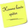 komme_spaeter