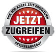 Jetzt zugreifen - Aktionsangebot - nur für kurze Zeit erhältlich