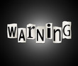 Warning concept.