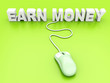 Photo: Earn Money. Earn Money.
