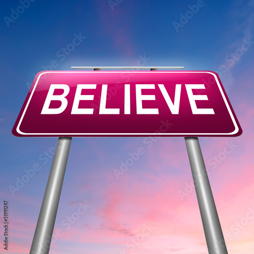 Illustration: Believe concept. Believe concept.