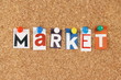 The word Market in cut out magazine letters