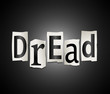 Dread concept.