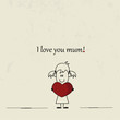 I love you mum card