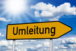 Schild mit Umleitung