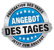 Vektor: Angebot des Tages - jetzt zum Angebot - Preisaktion Angebot des Tages - jetzt zum Angebot - Preisaktion