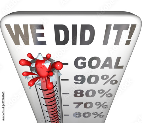 Illustration: We Did It Thermometer Goal Reached 100 Percent Tally We Did It Thermometer Goal Reached 100 Percent Tally