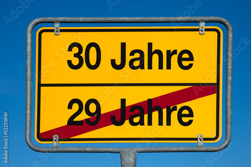 Photo: Wechselschild ohne Pfeil 29 JAHRE - 30 JAHRE Wechselschild ohne Pfeil 29 JAHRE - 30 JAHRE