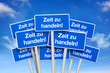 Schilder mit Zeit zu handeln