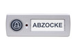 Türklingel, Abzocke