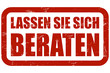 Grunge Stempel rot LASSEN SIE SICH BERATEN