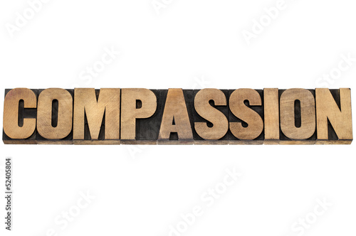 Photo: compassion word in wood type compassion word in wood type