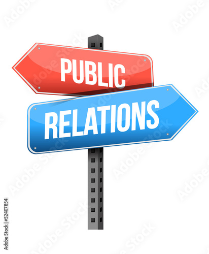 Illustration: Marketing concept: Public Relations road sign Marketing concept: Public Relations road sign