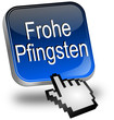 Frohe Pfingsten Button mit Cursor