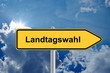 Wegweiser Landtagswahl vor Himmel