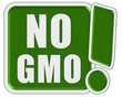 Illustration: !-Schild grün quad NO GMO !-Schild grün quad NO GMO